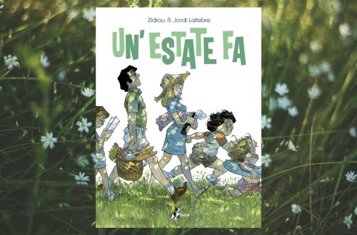 Un’estate fa